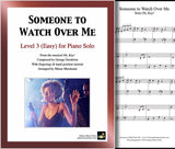 Someone to Watch Over Me: Level 3 - Digital Piano Sheet Music