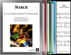 March from The Nutcracker: Pick your level - Piano sheet music